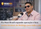 Sob o comando de Israel de Freita e Freitas, Pix Host Brasil atende demanda por formação técnica no país