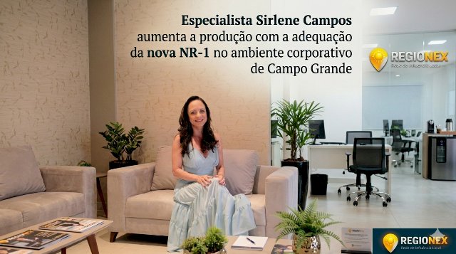 Sirlene Campos desmistifica mitos sobre a saúde mental corporativa e orienta moradores e empresários de Campo Grande
